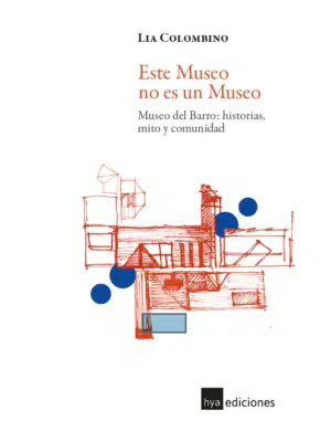 Portada del libro 'Este Museo no es un Museo' de Lia Colombino con un diseño gráfico sencillo.