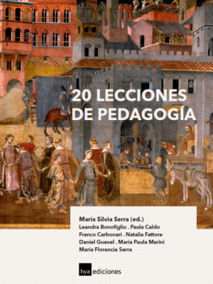 Portada del libro '20 Lecciones de Pedagogía' con ilustraciones de figuras históricas y un fondo arquitectónico.