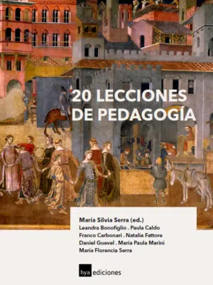 Portada del libro '20 Lecciones de Pedagogía' con ilustraciones de figuras históricas y un fondo arquitectónico.